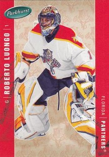 #202 Roberto Luongo - Florida Panthers - 2005-06 Parkhurst Hockey