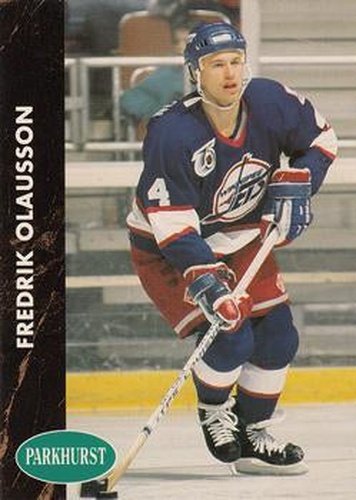 #203 Fredrik Olausson - Winnipeg Jets - 1991-92 Parkhurst Hockey