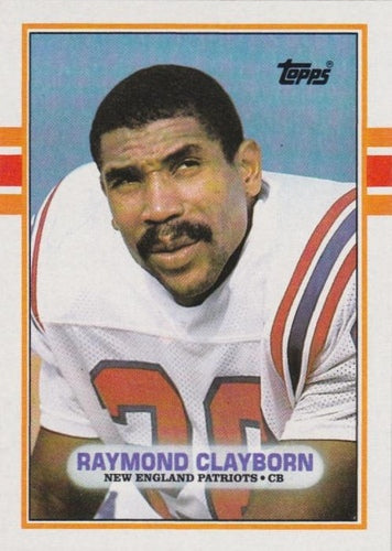 #203 Raymond Clayborn - New England Patriots - 1989 Topps Football