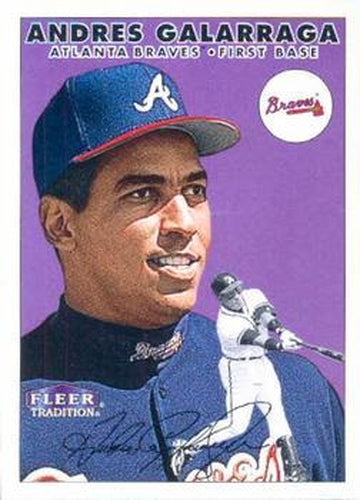 #203 Andres Galarraga - Atlanta Braves - 2000 Fleer Tradition Baseball