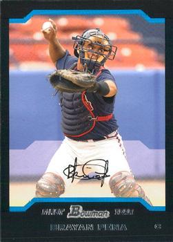 #203 Brayan Pena - Atlanta Braves - 2004 Bowman Baseball