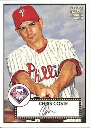 #203 Chris Coste - Philadelphia Phillies - 2006 Topps 1952 Edition Baseball