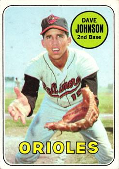 #203 Dave Johnson - Baltimore Orioles - 1969 Topps Baseball