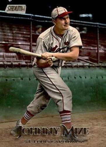 #203 Johnny Mize - St. Louis Cardinals - 2019 Stadium Club Baseball