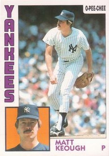 #203 Matt Keough - New York Yankees - 1984 O-Pee-Chee Baseball