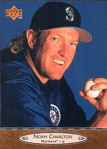 #203 Norm Charlton - Seattle Mariners - 1996 Upper Deck Baseball