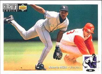 #203 Roberto Mejia - Colorado Rockies - 1994 Collector's Choice Baseball