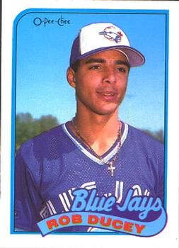 #203 Rob Ducey - Toronto Blue Jays - 1989 O-Pee-Chee Baseball