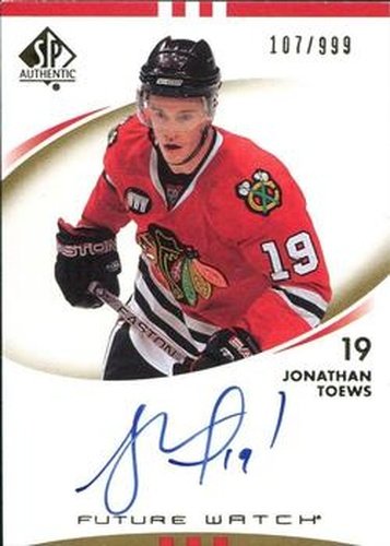 #203 Jonathan Toews - Chicago Blackhawks - 2007-08 SP Authentic Hockey