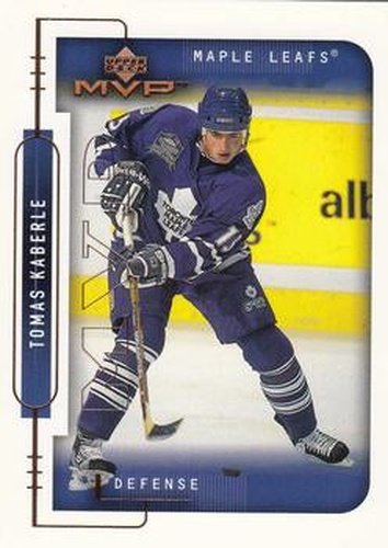 #203 Tomas Kaberle - Toronto Maple Leafs - 1999-00 Upper Deck MVP Hockey