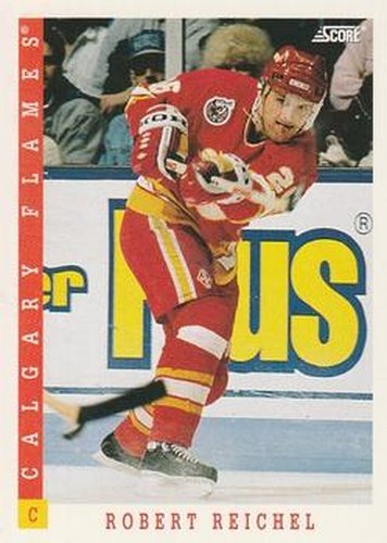 #204 Robert Reichel - Calgary Flames - 1993-94 Score Canadian Hockey