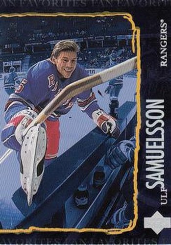 #204 Ulf Samuelsson - New York Rangers - 1997-98 Upper Deck Hockey
