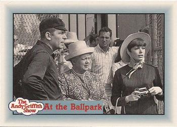 #204 At the Ballpark - 1990-91 Pacific The Andy Griffith Show