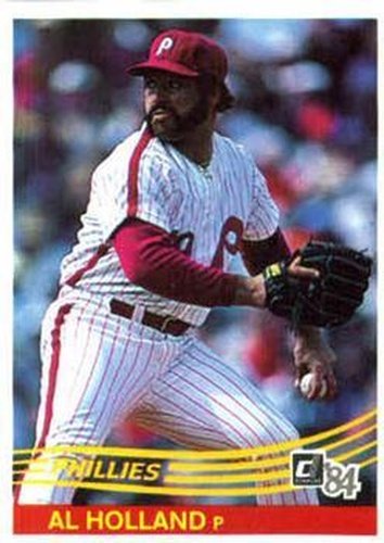 #204 Al Holland - Philadelphia Phillies - 1984 Donruss Baseball