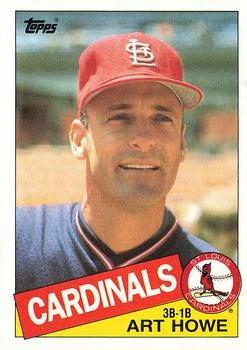#204 Art Howe - St. Louis Cardinals - 1985 Topps Baseball