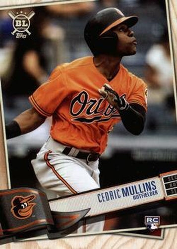 #204 Cedric Mullins - Baltimore Orioles - 2019 Topps Big League Baseball