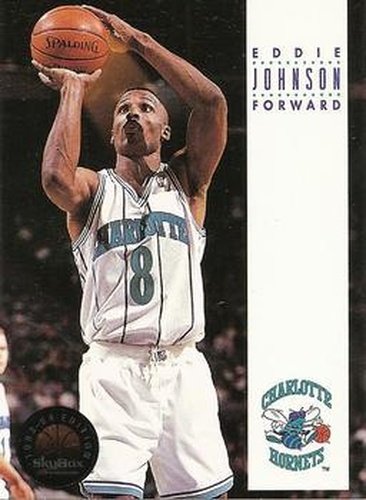 #204 Eddie Johnson - Charlotte Hornets - 1993-94 SkyBox Premium Basketball