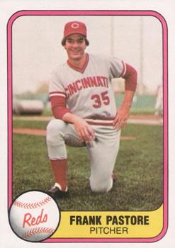 #204 Frank Pastore - Cincinnati Reds - 1981 Fleer Baseball
