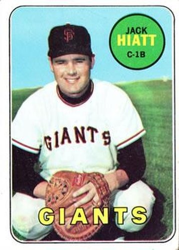 #204 Jack Hiatt - San Francisco Giants - 1969 Topps Baseball