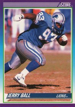 #204 Jerry Ball - Detroit Lions - 1990 Score Football