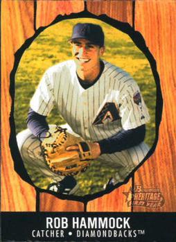 #204 Rob Hammock - Arizona Diamondbacks - 2003 Bowman Heritage Baseball