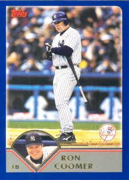 #204 Ron Coomer - New York Yankees - 2003 Topps Baseball