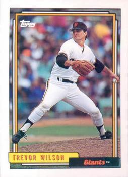 #204 Trevor Wilson - San Francisco Giants - 1992 Topps Baseball