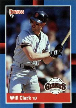 #204 Will Clark - San Francisco Giants - 1988 Donruss Baseball