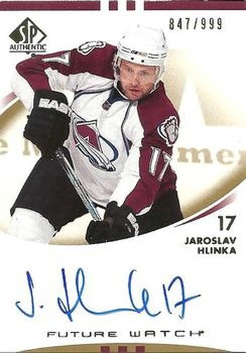 #205 Jaroslav Hlinka - Colorado Avalanche - 2007-08 SP Authentic Hockey