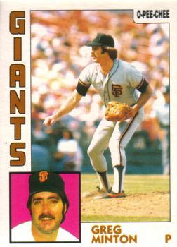 #205 Greg Minton - San Francisco Giants - 1984 O-Pee-Chee Baseball