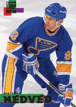 #205 Petr Nedved - St. Louis Blues - 1994-95 Stadium Club Hockey