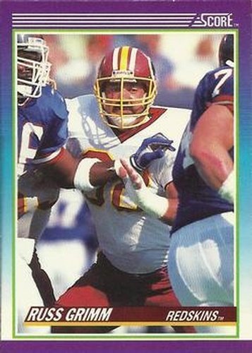 #205 Russ Grimm - Washington Redskins - 1990 Score Football