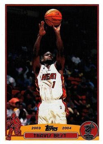 #205 Travis Best - Miami Heat - 2003-04 Topps Basketball