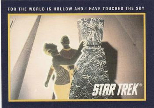 #205 For the World is Hollow, and I Have Touched - 1991 Impel Star Trek 25th Anniversary