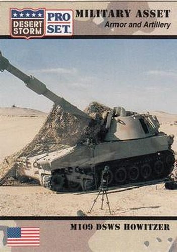 #205 M109 DSWS Howitzer - 1991 Pro Set Desert Storm
