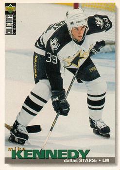 #205 Mike Kennedy - Dallas Stars - 1995-96 Collector's Choice Hockey