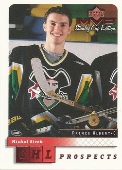 #205 Michal Sivek - Prince Albert Raiders - 1999-00 Upper Deck MVP Stanley Cup Edition Hockey