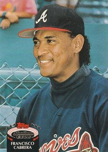 #797 Francisco Cabrera - Atlanta Braves - 1992 Stadium Club Baseball