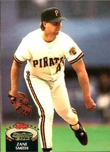 #807 Zane Smith - Pittsburgh Pirates - 1992 Stadium Club Baseball