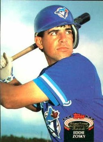 #873 Eddie Zosky - Toronto Blue Jays - 1992 Stadium Club Baseball