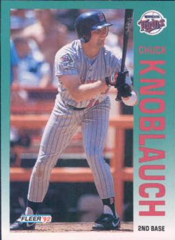#206 Chuck Knoblauch - Minnesota Twins - 1992 Fleer Baseball