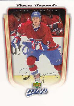 #206 Pierre Dagenais - Montreal Canadiens - 2005-06 Upper Deck MVP Hockey