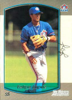 #206 Felipe Lopez - Toronto Blue Jays - 2000 Bowman Baseball