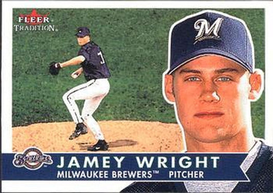 #206 Jamey Wright - Milwaukee Brewers - 2001 Fleer Tradition Baseball