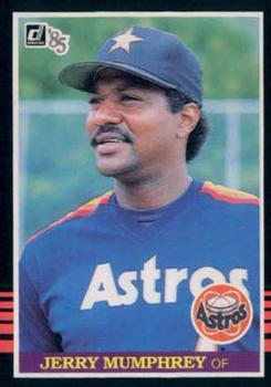 #206 Jerry Mumphrey - Houston Astros - 1985 Donruss Baseball