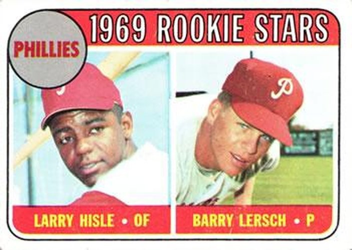 #206 Phillies 1969 Rookie Stars Larry Hisle / Barry Lersch - Philadelphia Phillies - 1969 Topps Baseball