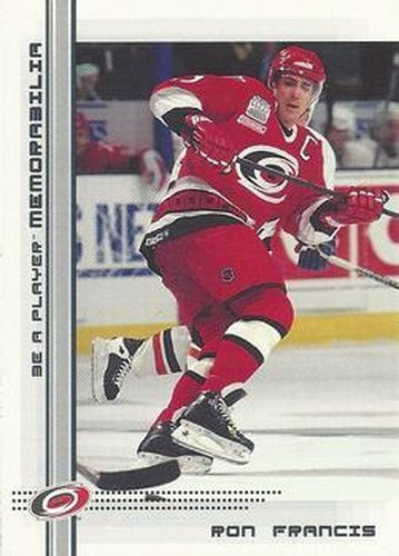 #206 Ron Francis - Carolina Hurricanes - 2000-01 Be a Player Memorabilia Hockey
