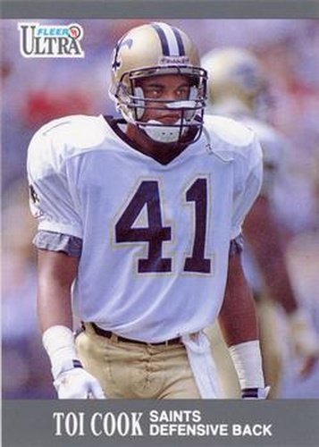#206 Toi Cook - New Orleans Saints - 1991 Ultra Football