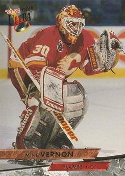 #207 Mike Vernon - Calgary Flames - 1993-94 Ultra Hockey