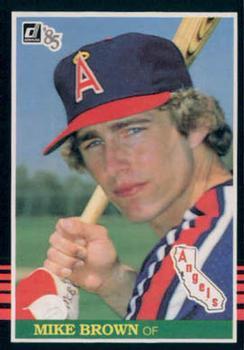 #207 Mike Brown - California Angels - 1985 Donruss Baseball